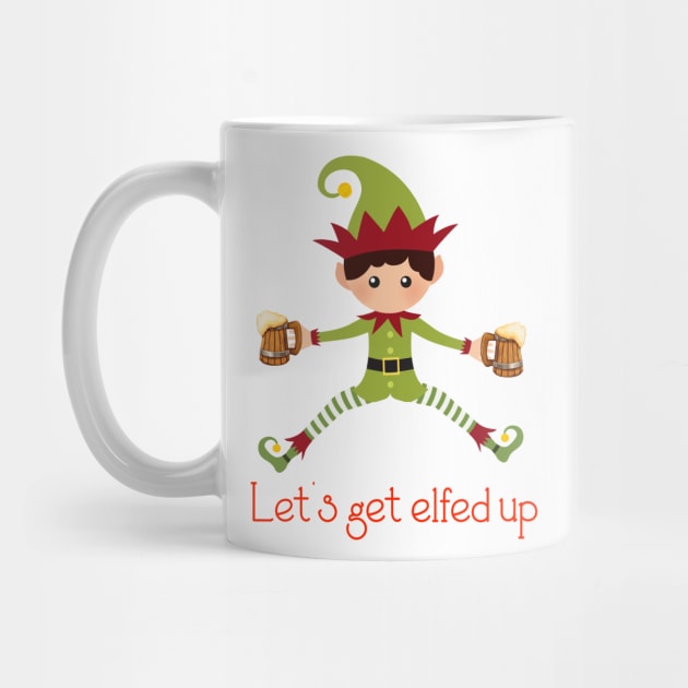 Let's Get Elfed UP by ColorFlowCreations